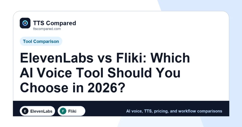 ElevenLabs vs Fliki: Which AI Voice Tool Should You Choose in 2026? cover image