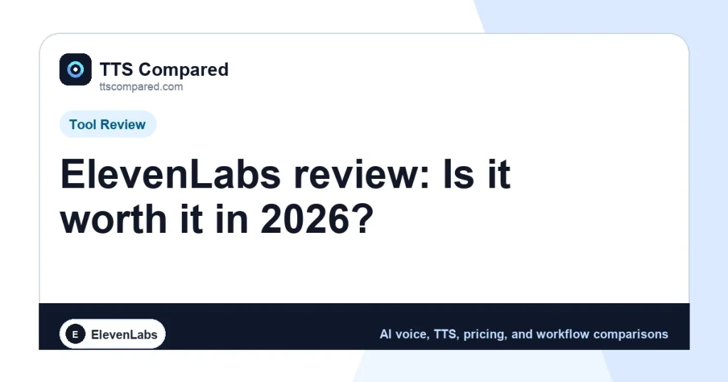ElevenLabs review: Is it worth it in 2026? cover image