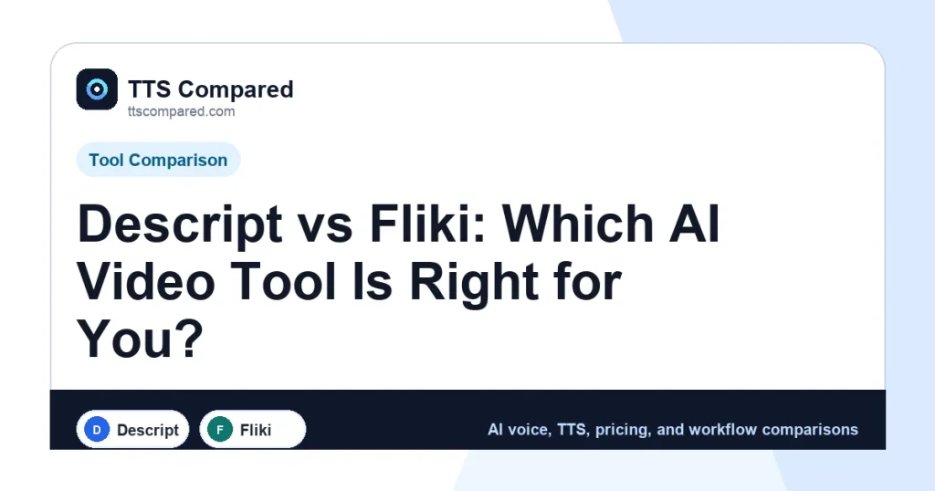 Descript vs Fliki: Which AI Video Tool Is Right for You? cover image
